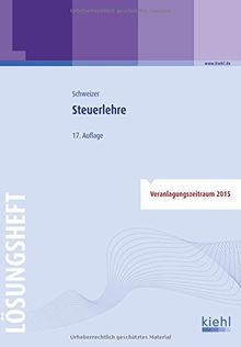 Steuerlehre - Lösungsheft