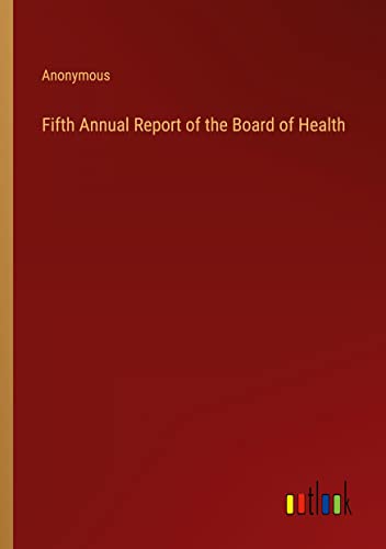 Fifth Annual Report of the Board of Health