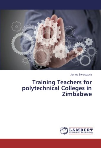 Training Teachers for polytechnical Colleges in Zimbabwe
