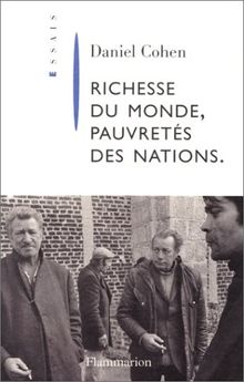 Richesse du monde, pauvreté des nations