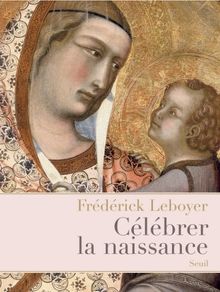 Célébrer la naissance