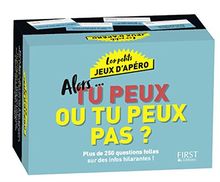 Les petits jeux d'apéro - Tu peux ou tu peux pas de DERENNES, Miguel | Livre | état très bon