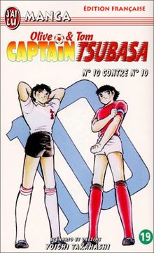 Captain Tsubasa : Olive et Tom. Vol. 19. Numéro 10 contre numéro 10