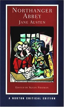 Northanger Abbey (Norton Critical Editions)