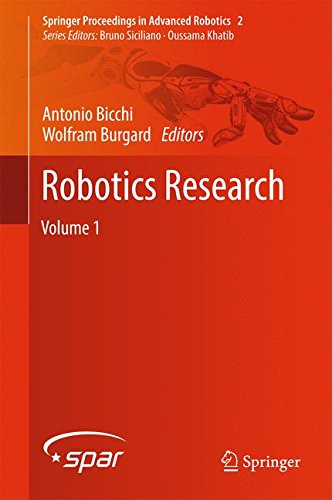 Robotics Research: Volume 1 (Springer Proceedings in Advanced Robotics)