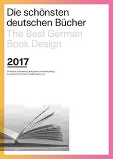 Die Schönsten deutschen Bücher 2017: The Best German Book Design 2017