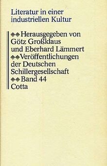 Literatur in einer industriellen Kultur