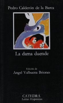 La dama duende (Letras Hispanicas / Hispanic Writings)