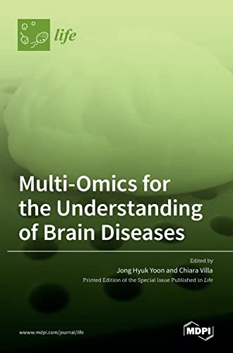 Multi-Omics for the Understanding of Brain Diseases