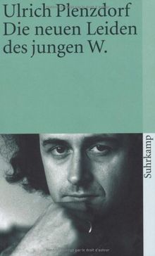 Die neuen Leiden des jungen W (suhrkamp taschenbuch)