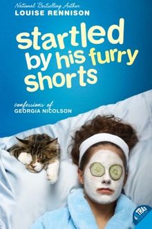 Startled by His Furry Shorts (Confessions of Georgia Nicolson, Band 7)