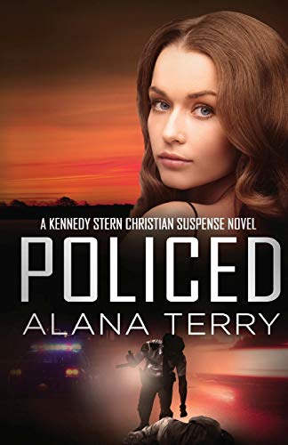 Policed (A Kennedy Stern Christian Suspense Novel, Band 3)