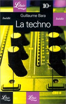 La Techno von Guillaume Bara | Buch | Zustand gut