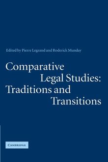 Comparative Legal Studies: Traditions and Transitions