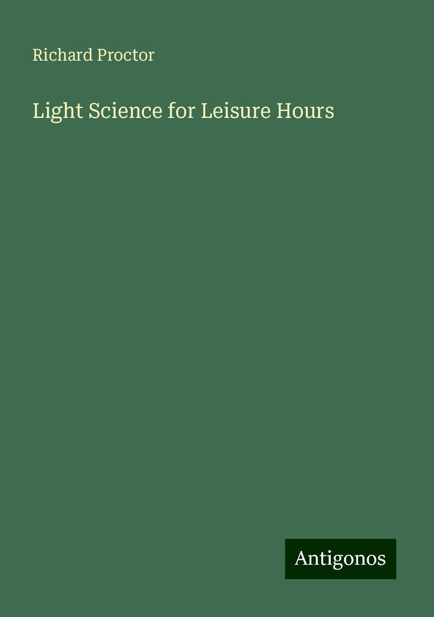 Light Science for Leisure Hours