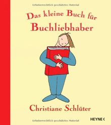 Das kleine Buch für Buchliebhaber