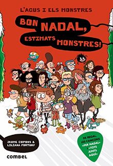 Bon Nadal, estimats monstres! (L'Agus i els monstres, Band 9)