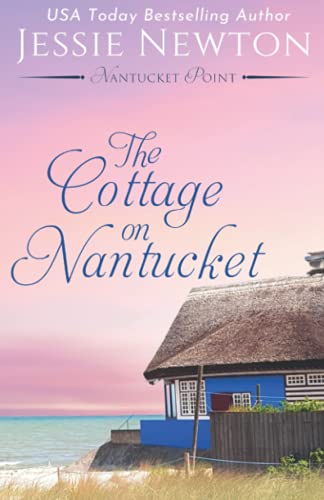 The Cottage on Nantucket: Heartfelt Women's Fiction Mystery (Nantucket Point, Band 1)