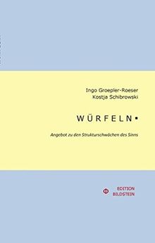 WÜRFELN.: Angebot zu den Strukturschwächen des Sinns