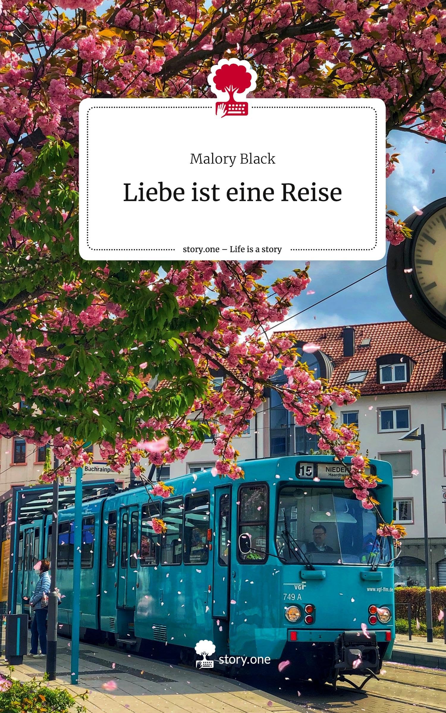 Liebe ist eine Reise. Life is a Story - story.one