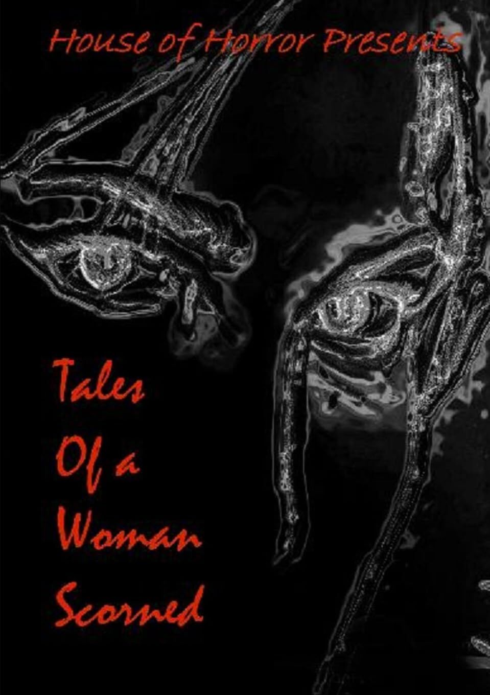 Tales of a Woman Scorned