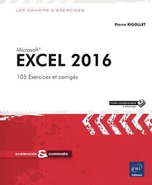 Excel 2016 : 105 exercices et corrigés