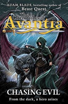 Chasing Evil: Book 2 (The Chronicles of Avantia, Band 2)