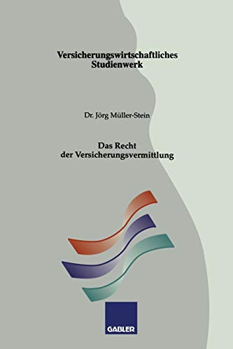 Das Recht der Versicherungsvermittlung