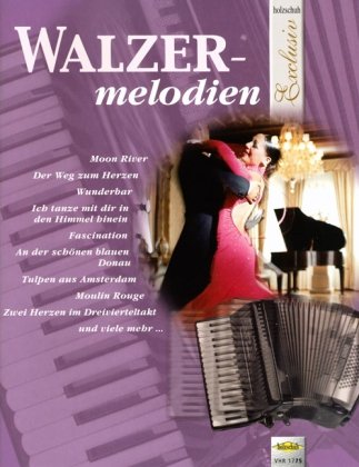 Holzschuh Exclusiv: Walzermelodien