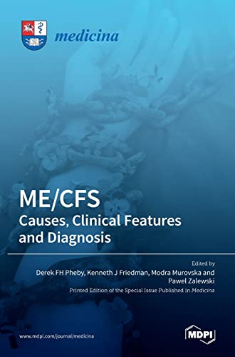 ME/CFS: : Causes, Clinical Features and Diagnosis