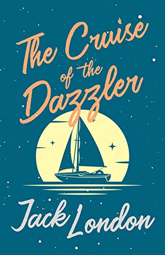 The Cruise of the Dazzler