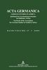 ACTA GERMANICA: GERMAN STUDIES IN AFRICA- Jahrbuch des Germanistenverbandes im Südlichen Afrika- Yearbook of the Association for German Studies in Southern Africa- Band/Volume 37/2009