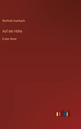 Auf der Höhe: Erster Band