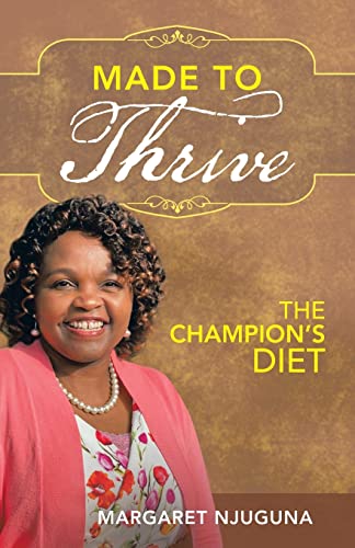 Made to Thrive: The Champion's Diet
