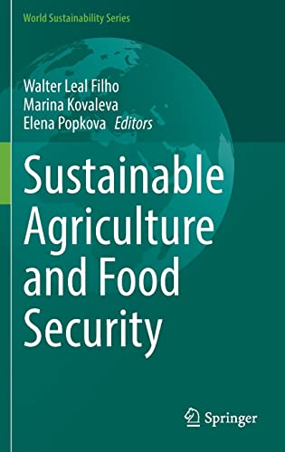 Sustainable Agriculture and Food Security (World Sustainability Series)