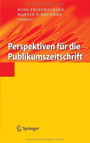 Perspektiven für die Publikumszeitschrift