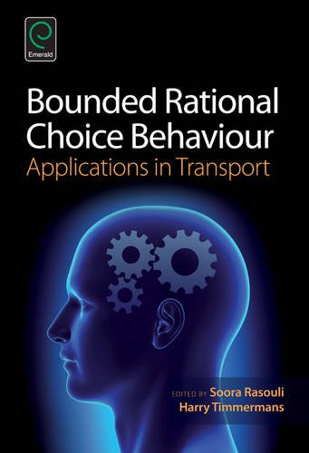 Bounded Rational Choice Behaviour: Applications in Transport (0)