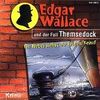 Edgar Wallace und der Fall Themsedock, 1 Audio-CD