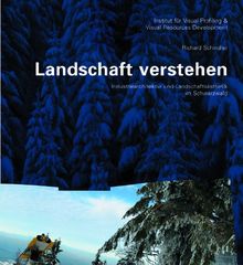 Landschaft verstehen: Industriearchitektur und Landschaftsästhetik im Schwarzwald