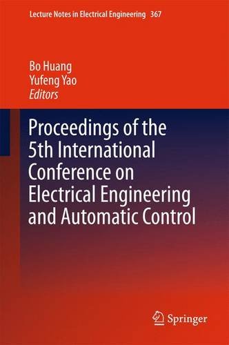 Proceedings of the 5th International Conference on Electrical Engineering and Automatic Control (Lecture Notes in Electrical Engineering)