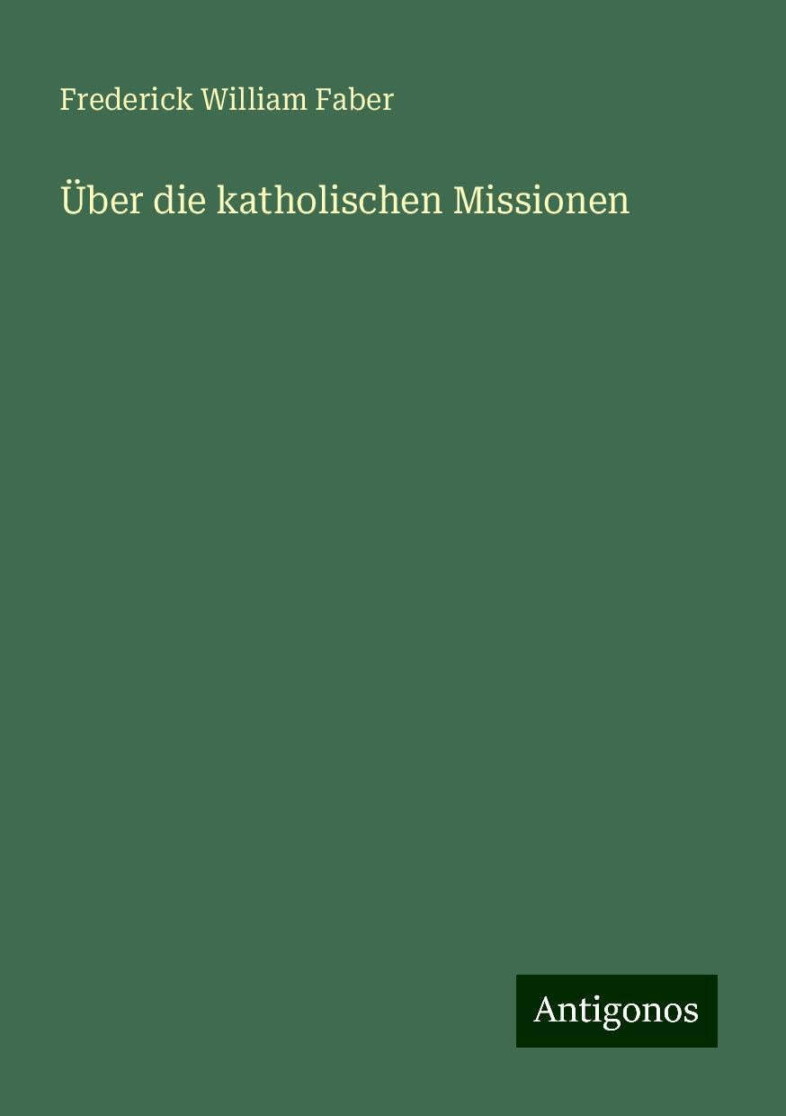 Über die katholischen Missionen