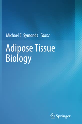 Symonds, Michael E. Adipose Tissue Biology