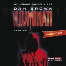 Illuminati: ungekürzt.