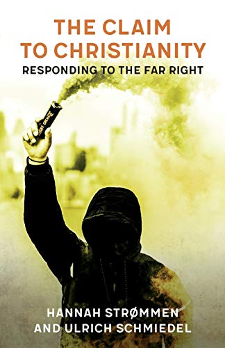 Hannah Strømmen The Claim To Christianity, Responding To The Far Right