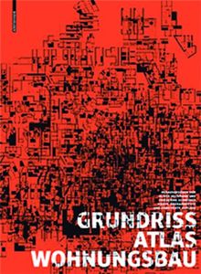 Grundrissatlas Wohnungsbau