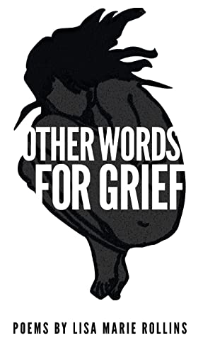 Other Words for Grief