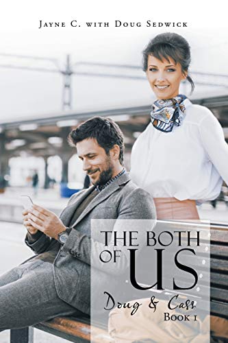 The Both of Us: Doug & Cass