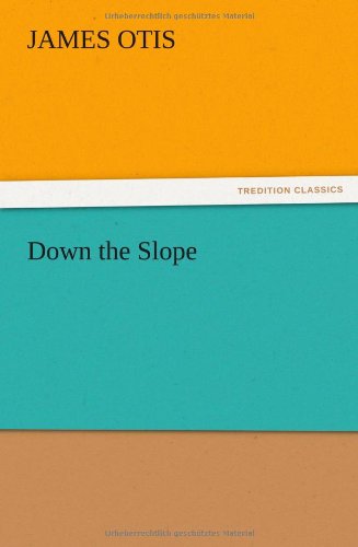 Down the Slope