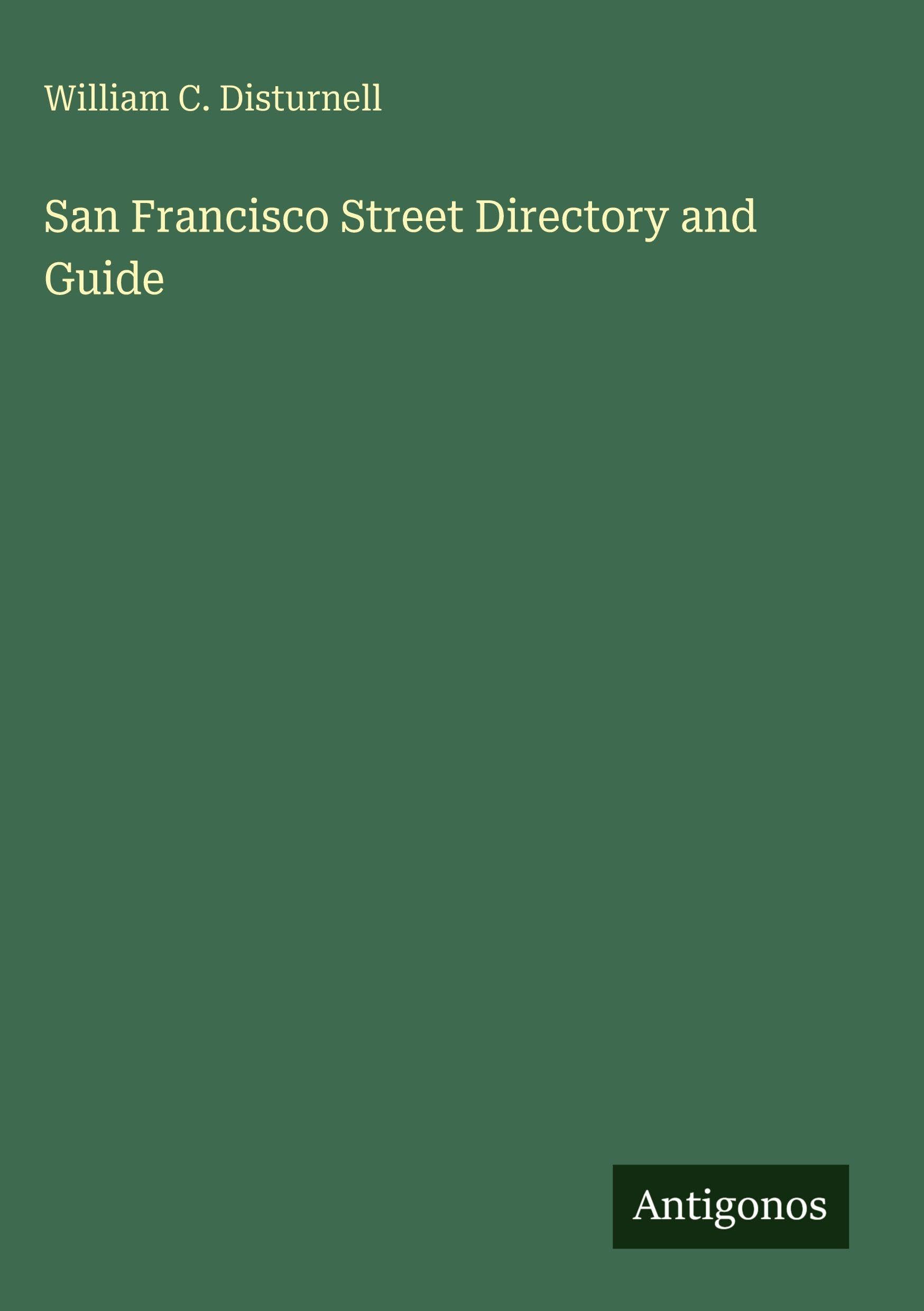 San Francisco Street Directory and Guide