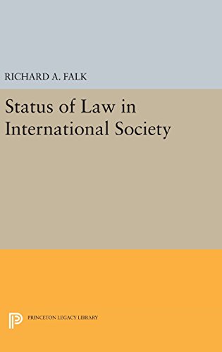 Status of Law in International Society (Princeton Legacy Library)